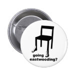 Gehendes Eastwooding? Anstecknadelbuttons