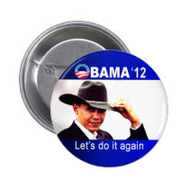 Gelassen uns es wiederholen! Cowboy Barack Obama 2 buttons
