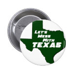 Gelassen uns mit Texas-Grün verwirren Anstecknadelbuttons