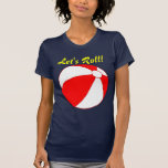 Gelassen uns Wasserball-lustiges Ferien-T-Shirt ro