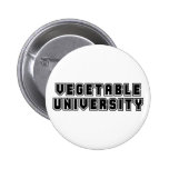 Gemüseuniversität Anstecknadelbuttons