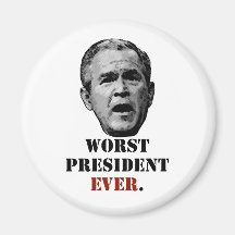 George W. Bush: Schlechtester Präsident ÜBERHAUPT Kühlschrankmagnete