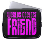 Geschenke für coole Freund-rosa Weltcoolsten Freun Computer Sleeve Schutzhülle