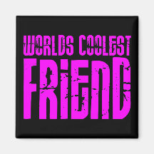 Geschenke für coole Freund-rosa Weltcoolsten Freun Kühlschrankmagnet