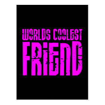 Geschenke für coole Freund-rosa Weltcoolsten Freun Postkarte