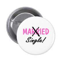 Geschiedener Single (Rosa) Anstecknadelbuttons