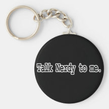 Gespräch nerdy zu mir schlüsselanhänger