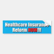 Gesundheitswesen-Versicherungs-Reform JETZT!!! Auto Sticker