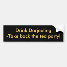 Getränk Darjeeling-Nehmen Rückseite das Tee-Party! Auto Aufkleber