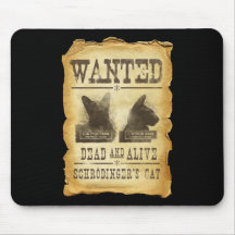 Gewollte Tote und lebendig.  Schroedingers Katze Mousepads
