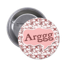 Girlie Argg Anstecknadelbuttons