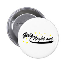 Girls Night Out Anstecknadelbutton