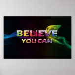 Glauben Sie, dass Sie ~ motivierend Plakat können