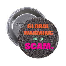 Globale Erwärmung ist ein Scamknopf Buttons