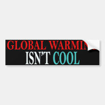 Globale Erwärmung ist nicht cooler Stoßaufkleber Autoaufkleber