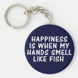 GLÜCK IST, WENN MEINE HÄNDE WIE FISCHE RIECHEN SCHLÜSSELBAND