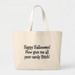 Glückliches Halloween geben mir Ihr ganzes Süßigke Taschen