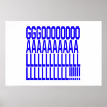 Goalllllllllllllllll Posterdrucke