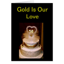 Gold ist unsere Liebe Karte