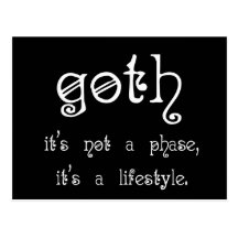 Goth: Es ist nicht eine Phase, es ist ein Lebensst Postkarten