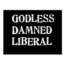 Gottloser verdammter Liberaler Postkarten