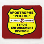 Grammatik-Polizei-Apostroph Mousepad