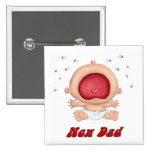 Grölendes Baby - neuer Vati Button