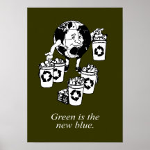 Grün ist das neue Blau Posterdrucke