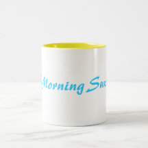 Gutenmorgen-Sonnenschein! Kaffeehaferl