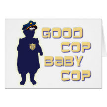 Guter Polizist-Baby-Polizist Karte