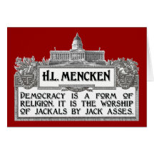 H.L. Mencken auf Demokratie Grußkarten