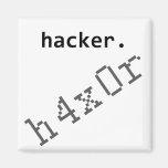 Hacker h4x0r kühlschrankmagnet