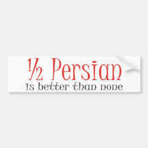 Halb persisch ist besser als keine auto sticker