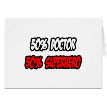 Halber Doktor… halb Superheld Karte