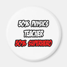 Halber Physik-Lehrer-… halb Superheld Magnets