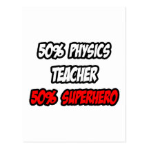 Halber Physik-Lehrer-… halb Superheld Postkarten
