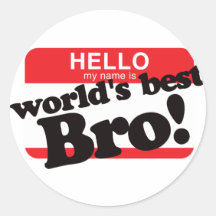 Hallo ist mein Name der beste Bruder der Welt Aufkleber