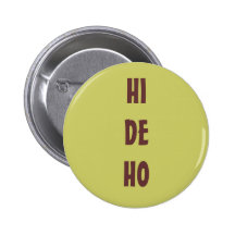 "Hallo Knopf De Ho" Anstecknadelbuttons