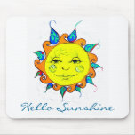 Hallo Sonnenschein Mousepad