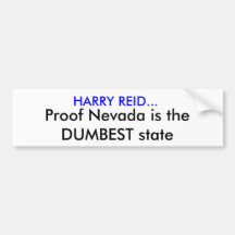 HARRY REID…, Beweis Nevada ist der STUMMSTE Staat Auto Aufkleber