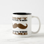 Hassen Sie nicht den Schnurrbart-Becher Kaffee Tasse