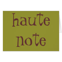 haute Anmerkung Grußkarte