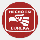 Hecho en Eureka personalizado Gewohnheit personali Runder Aufkleber