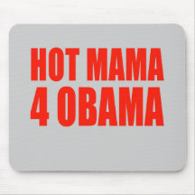 Heiße Mutter 4 Obama Mousepad