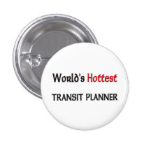Heißester die Durchfahrt-Planer der Welt Anstecknadelbuttons