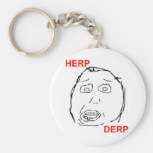 Herp Derp Herp Derping Schlüsselanhänger
