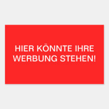 Hier könnte ihre Werbung stehen! Rechteckige Sticker