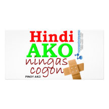 Hindi Ako Ningas cogon Pinoy Ako Fotokarten