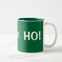 HO! , HO! , HO! Becher tassen