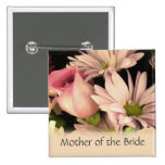 Hochzeitsknopf für Mutter der Braut Anstecknadelbutton